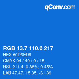 カラーコード: RGB 13.7 110.6 217 | qconv.com