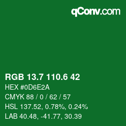 カラーコード: RGB 13.7 110.6 42 | qconv.com
