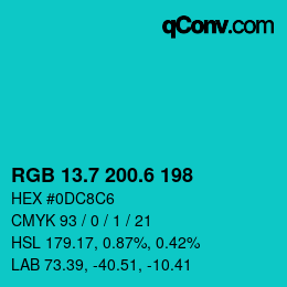 カラーコード: RGB 13.7 200.6 198 | qconv.com