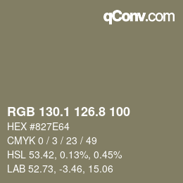 カラーコード: RGB 130.1 126.8 100 | qconv.com