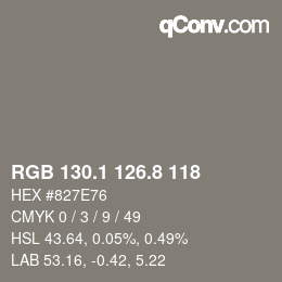 カラーコード: RGB 130.1 126.8 118 | qconv.com