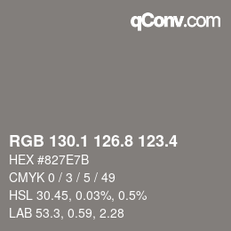 カラーコード: RGB 130.1 126.8 123.4 | qconv.com