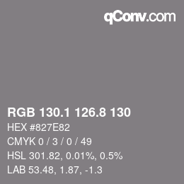 カラーコード: RGB 130.1 126.8 130 | qconv.com