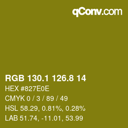 カラーコード: RGB 130.1 126.8 14 | qconv.com