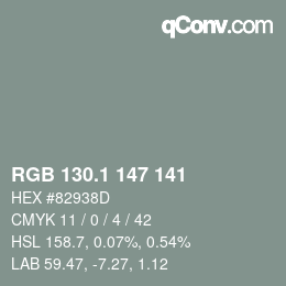 Color code: RGB 130.1 147 141 | qconv.com