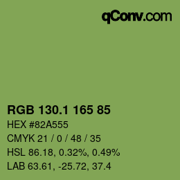 カラーコード: RGB 130.1 165 85 | qconv.com