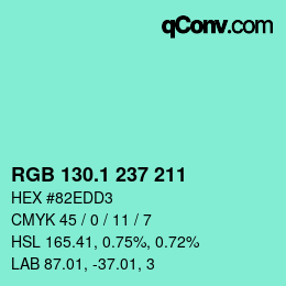 カラーコード: RGB 130.1 237 211 | qconv.com