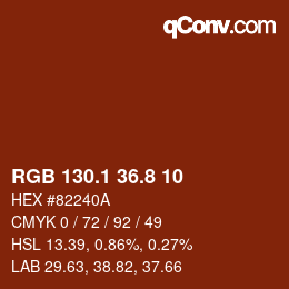 カラーコード: RGB 130.1 36.8 10 | qconv.com
