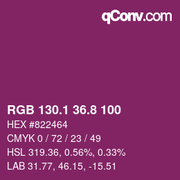 カラーコード: RGB 130.1 36.8 100 | qconv.com