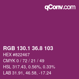 カラーコード: RGB 130.1 36.8 103 | qconv.com