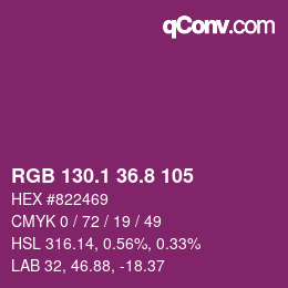 カラーコード: RGB 130.1 36.8 105 | qconv.com