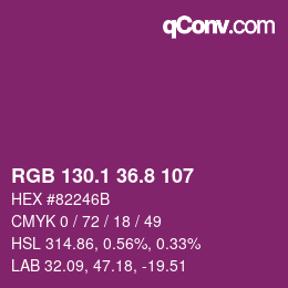 カラーコード: RGB 130.1 36.8 107 | qconv.com