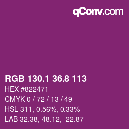 カラーコード: RGB 130.1 36.8 113 | qconv.com