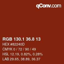 カラーコード: RGB 130.1 36.8 13 | qconv.com