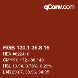 カラーコード: RGB 130.1 36.8 16 | qconv.com