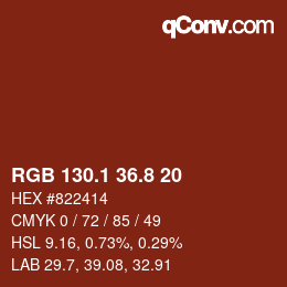 カラーコード: RGB 130.1 36.8 20 | qconv.com