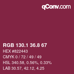 カラーコード: RGB 130.1 36.8 67 | qconv.com