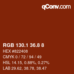 Farbcode: RGB 130.1 36.8 8 | qconv.com