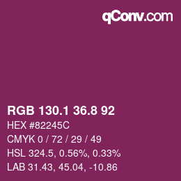 カラーコード: RGB 130.1 36.8 92 | qconv.com