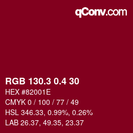 カラーコード: RGB 130.3 0.4 30 | qconv.com
