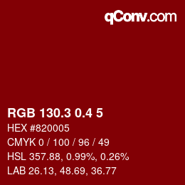 カラーコード: RGB 130.3 0.4 5 | qconv.com
