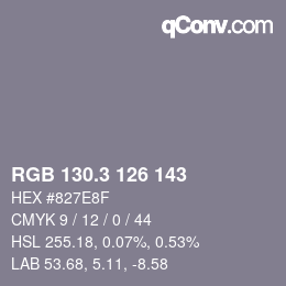 カラーコード: RGB 130.3 126 143 | qconv.com