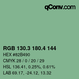 カラーコード: RGB 130.3 180.4 144 | qconv.com