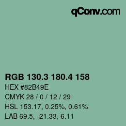 カラーコード: RGB 130.3 180.4 158 | qconv.com