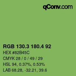 カラーコード: RGB 130.3 180.4 92 | qconv.com