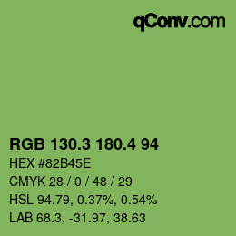 カラーコード: RGB 130.3 180.4 94 | qconv.com