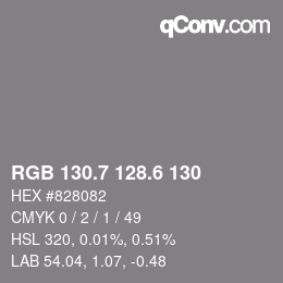 カラーコード: RGB 130.7 128.6 130 | qconv.com