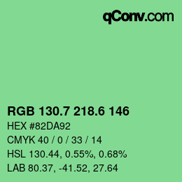 カラーコード: RGB 130.7 218.6 146 | qconv.com
