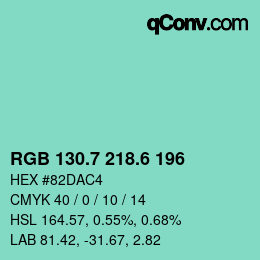 カラーコード: RGB 130.7 218.6 196 | qconv.com