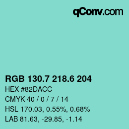 カラーコード: RGB 130.7 218.6 204 | qconv.com
