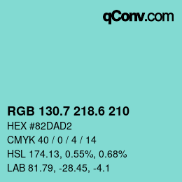 カラーコード: RGB 130.7 218.6 210 | qconv.com