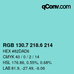 カラーコード: RGB 130.7 218.6 214 | qconv.com