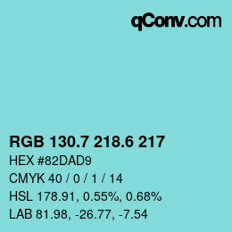 カラーコード: RGB 130.7 218.6 217 | qconv.com