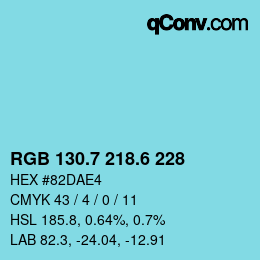 カラーコード: RGB 130.7 218.6 228 | qconv.com
