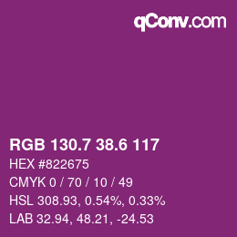 カラーコード: RGB 130.7 38.6 117 | qconv.com