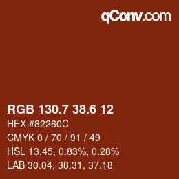 カラーコード: RGB 130.7 38.6 12 | qconv.com