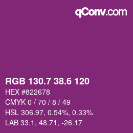 カラーコード: RGB 130.7 38.6 120 | qconv.com