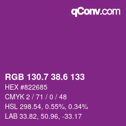 カラーコード: RGB 130.7 38.6 133 | qconv.com