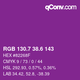 カラーコード: RGB 130.7 38.6 143 | qconv.com
