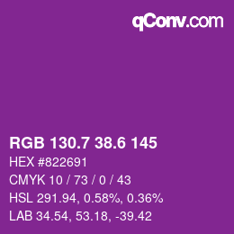 カラーコード: RGB 130.7 38.6 145 | qconv.com