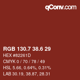 カラーコード: RGB 130.7 38.6 29 | qconv.com