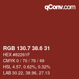 カラーコード: RGB 130.7 38.6 31 | qconv.com