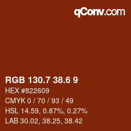 カラーコード: RGB 130.7 38.6 9 | qconv.com