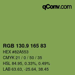 カラーコード: RGB 130.9 165 83 | qconv.com