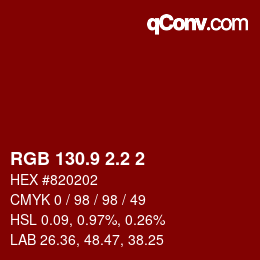 カラーコード: RGB 130.9 2.2 2 | qconv.com