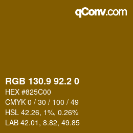 Color code: RGB 130.9 92.2 0 | qconv.com